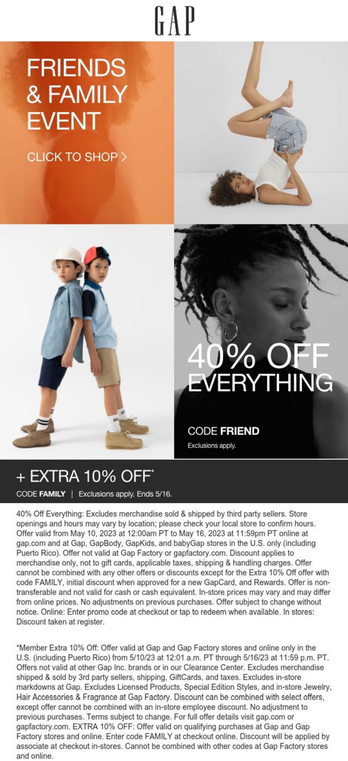 Gap stores Coupon  40-50% off everything at Gap via promo code FRIEND #gap 