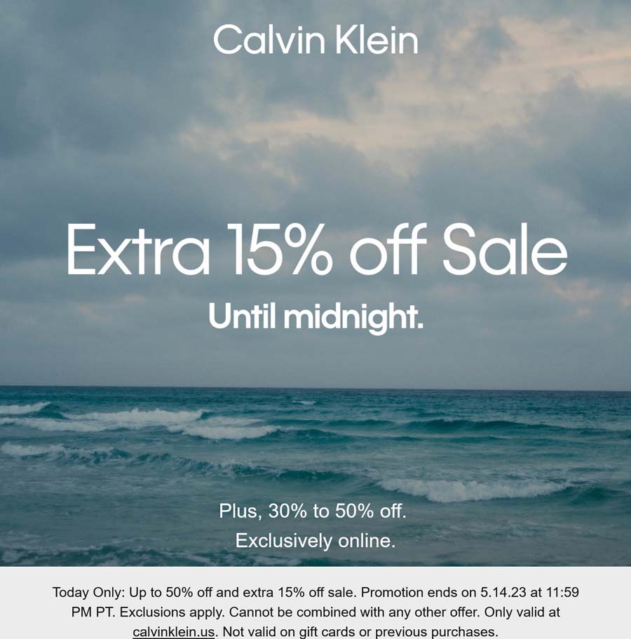 Calvin Klein stores Coupon  Extra 15% off sale items today at Calvin Klein #calvinklein 