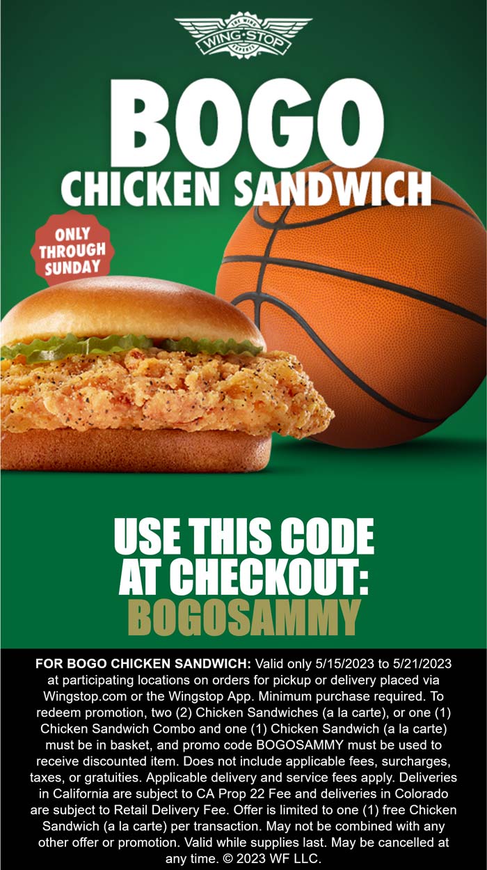 Second chicken sandwich free at Wingstop via promo code BOGOSAMMY 