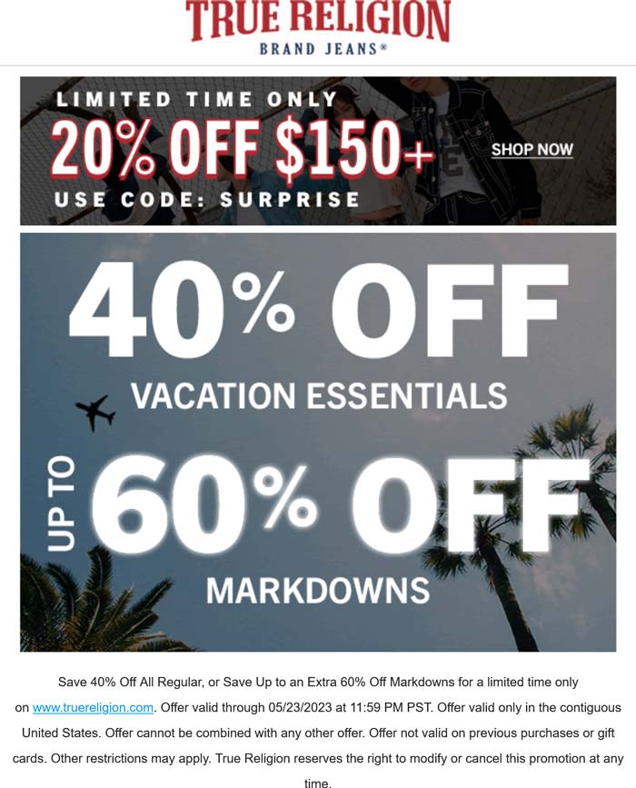 True Religion stores Coupon  40-60% off everything online at True Religion #truereligion 