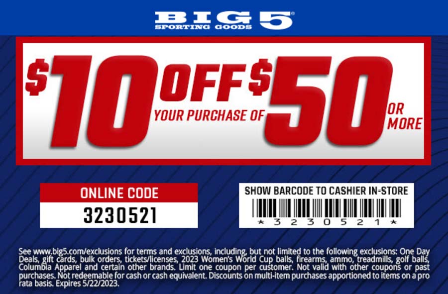 Big 5 stores Coupon  $10 off $50 at Big 5 sporting goods, or online via promo code 3230521 #big5 