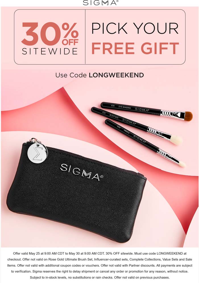 Sigma stores Coupon  30% off everything online at Sigma beauty via promo code LONGWEEKEND #sigma 