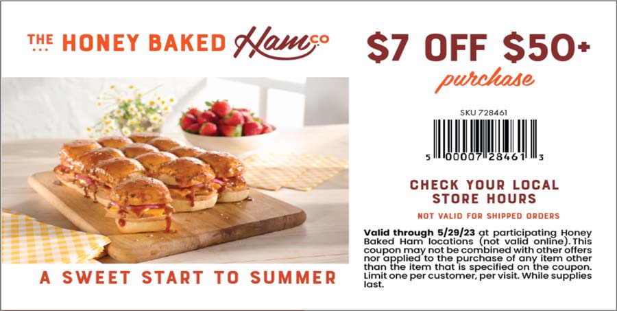 Honeybaked restaurants Coupon  $7 off $50 today at Honeybaked Ham restaurants #honeybaked 