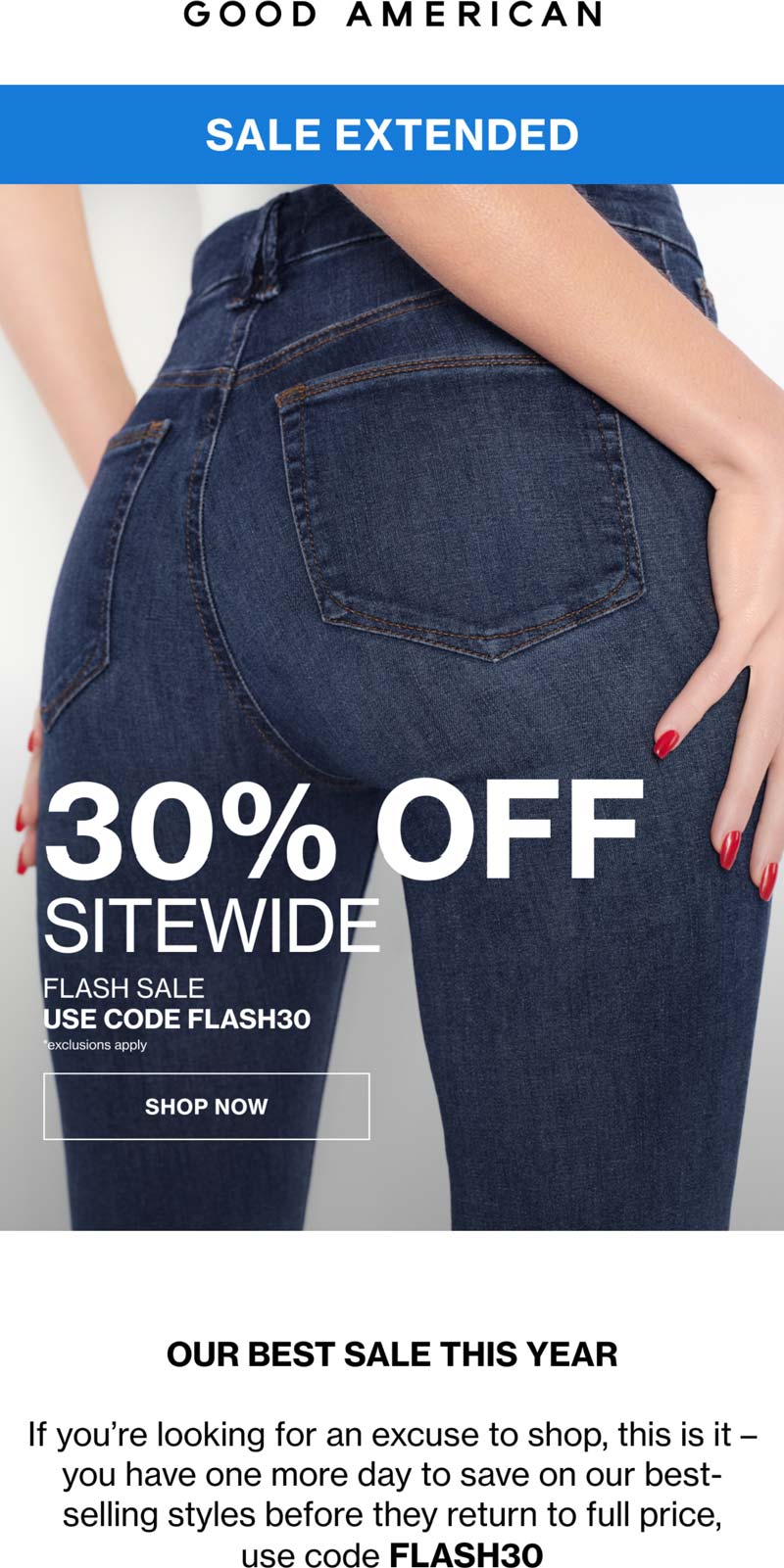 Good American stores Coupon  30% off everything online today at Good American via promo code FLASH30 #goodamerican 