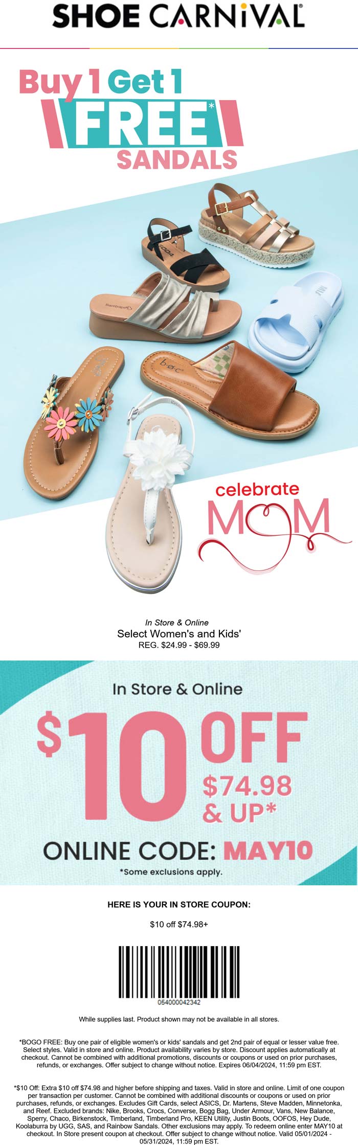 Shoe Carnival stores Coupon  Second sandal free & $10 off $75 at Shoe Carnival, or online via promo code MAY10 #shoecarnival 