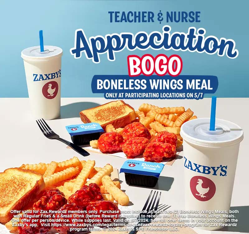 Zaxbys restaurants Coupon  Teachers & nurses enjoy a second boneless wings meal free today at Zaxbys #zaxbys 