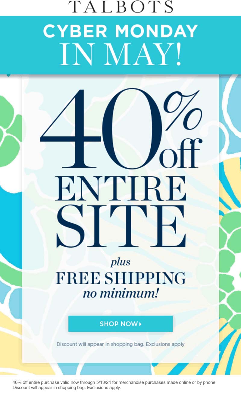 Talbots stores Coupon  40% off everything today at Talbots #talbots 