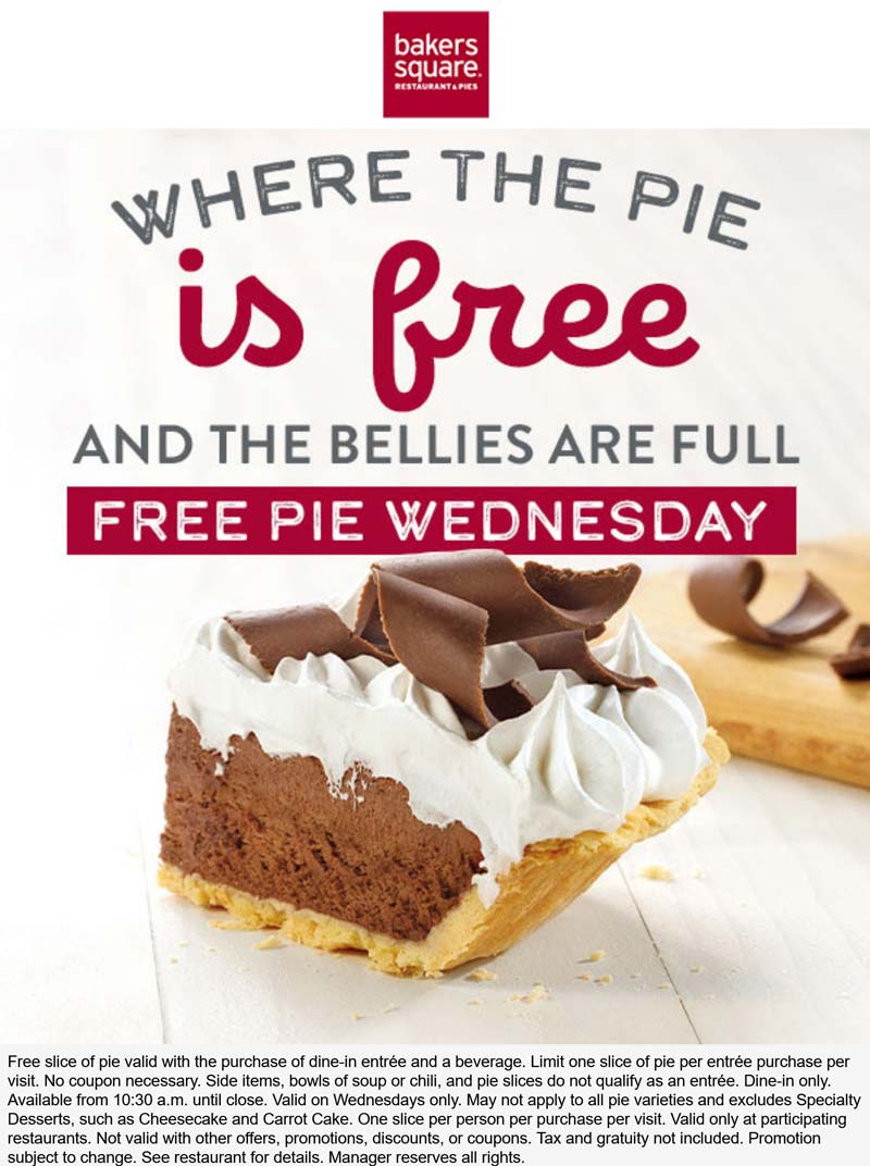 Bakers Square restaurants Coupon  Free pie with your entree today at Bakers Square #bakerssquare 