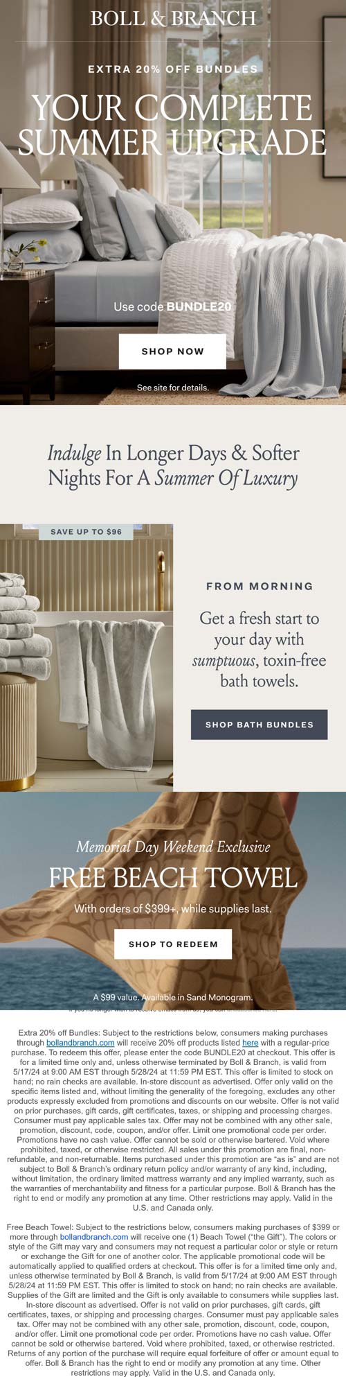 Boll & Branch stores Coupon  Extra 20% off bundles + free beach towel at Boll & Branch, or online via promo code BUNDLE20 #bollbranch 