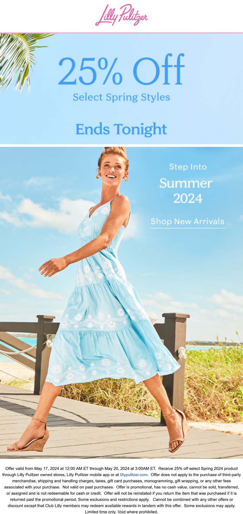 Lilly Pulitzer stores Coupon  25% off spring items today at Lilly Pulitzer, ditto online #lillypulitzer 
