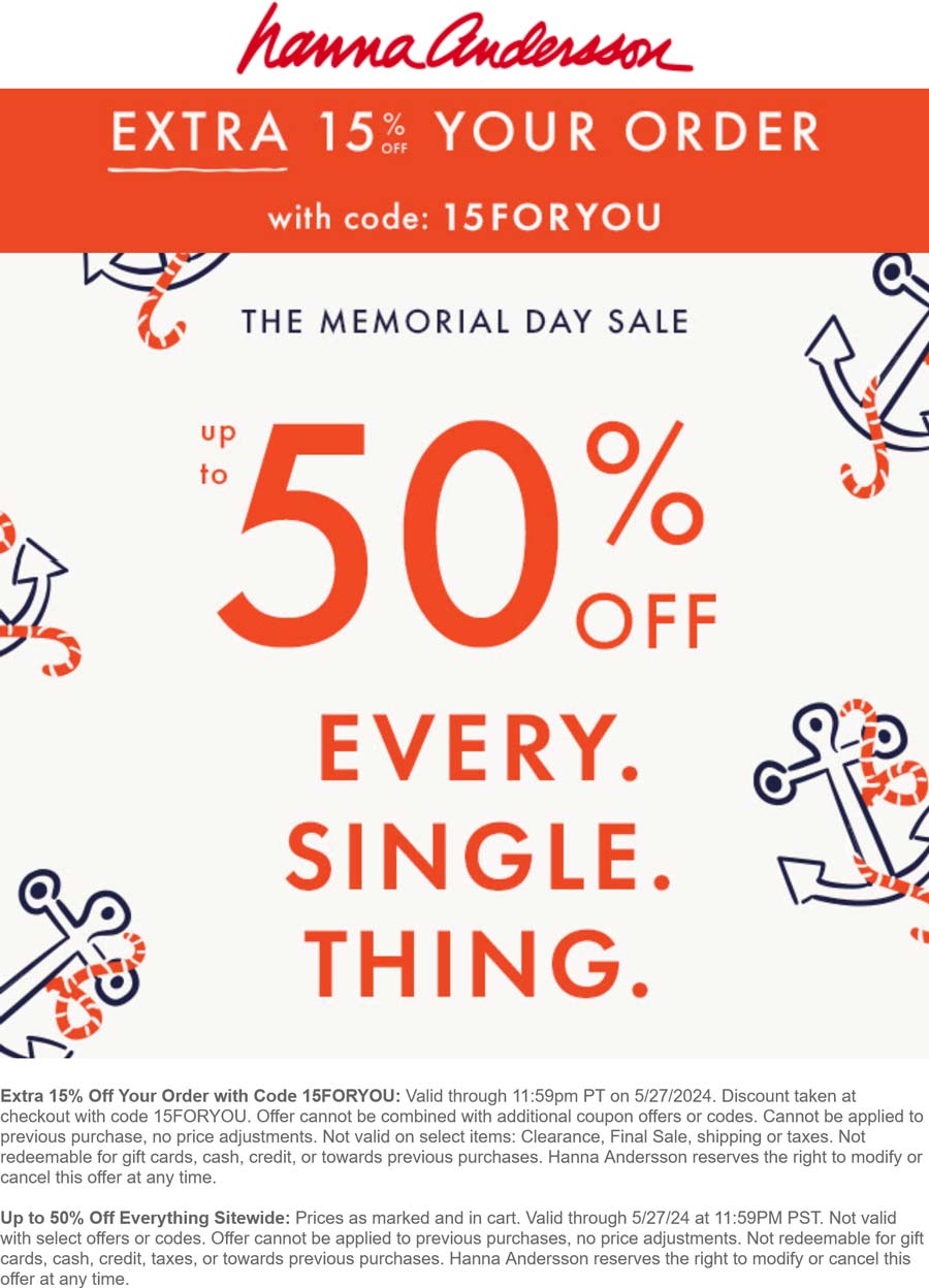 Hanna Andersson stores Coupon  15-50% off everything at Hanna Andersson via promo code 15FORYOU #hannaandersson 