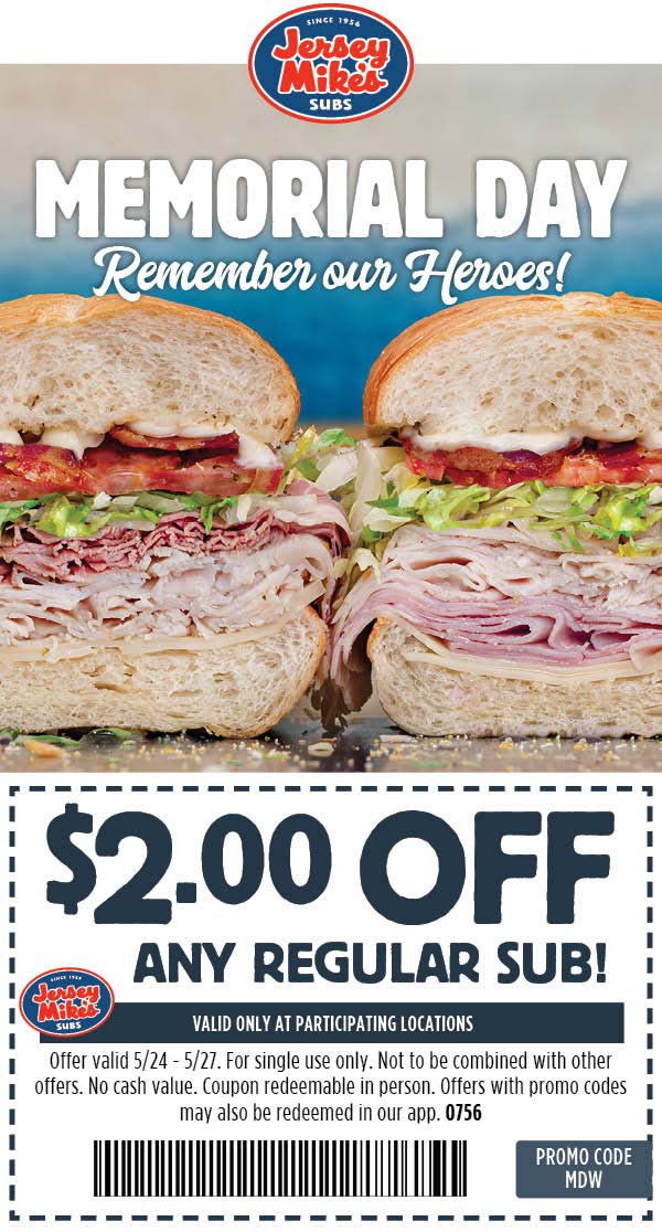 Jersey Mikes restaurants Coupon  $2 off any regular sub sandwich today at Jersey Mikes #jerseymikes 