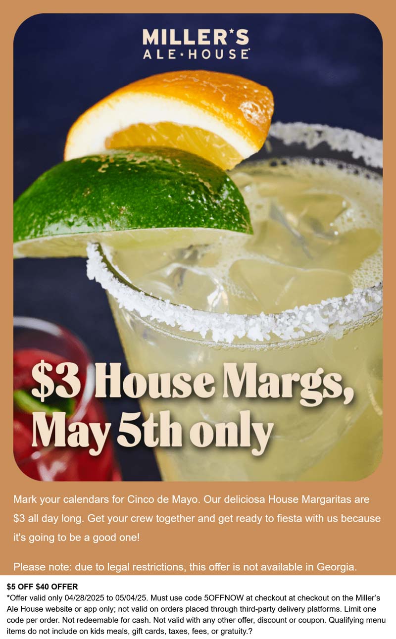 Millers Ale House stores Coupon  $3 margaritas Monday at Millers Ale House, also $5 off $40 online via promo 5OFFNOW #millersalehouse 