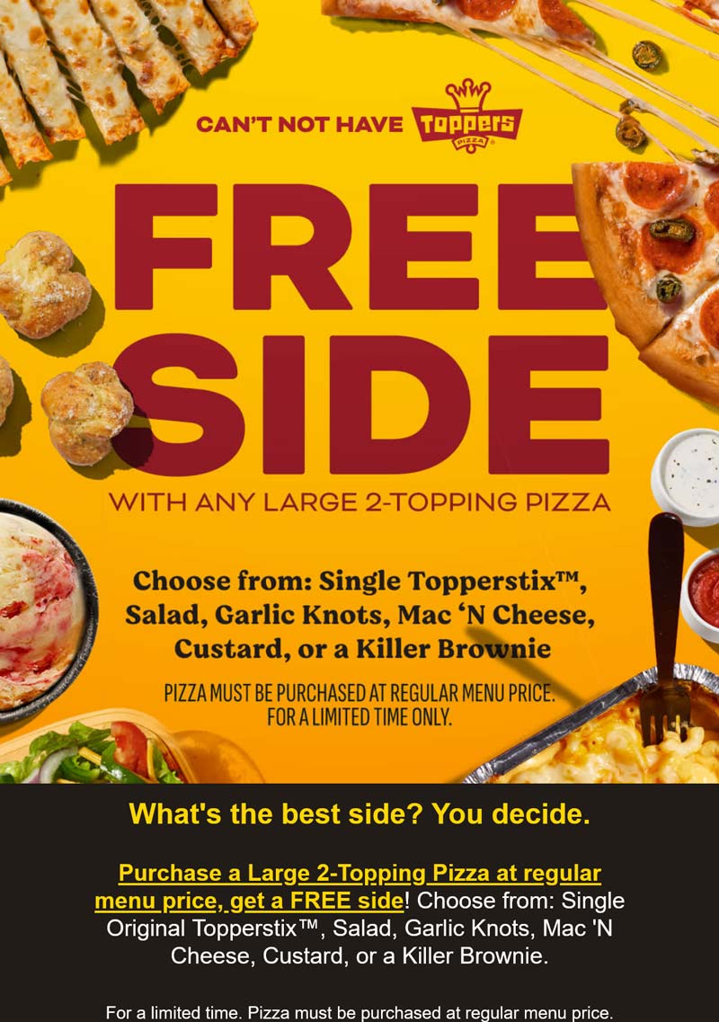 Toppers restaurants Coupon  Free side with your large pizza at Toppers #toppers 