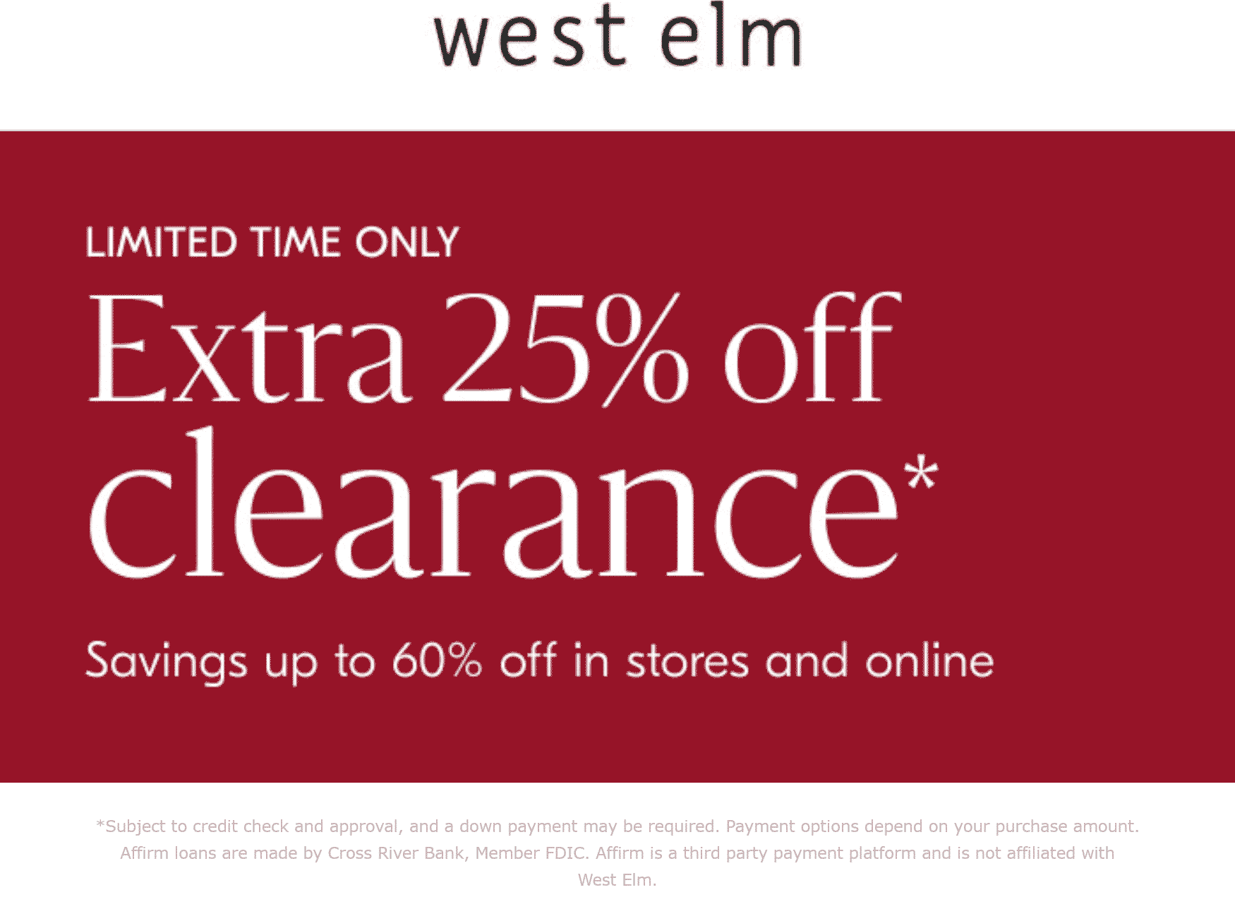 West Elm stores Coupon  Extra 25% off clearance at West Elm #westelm 