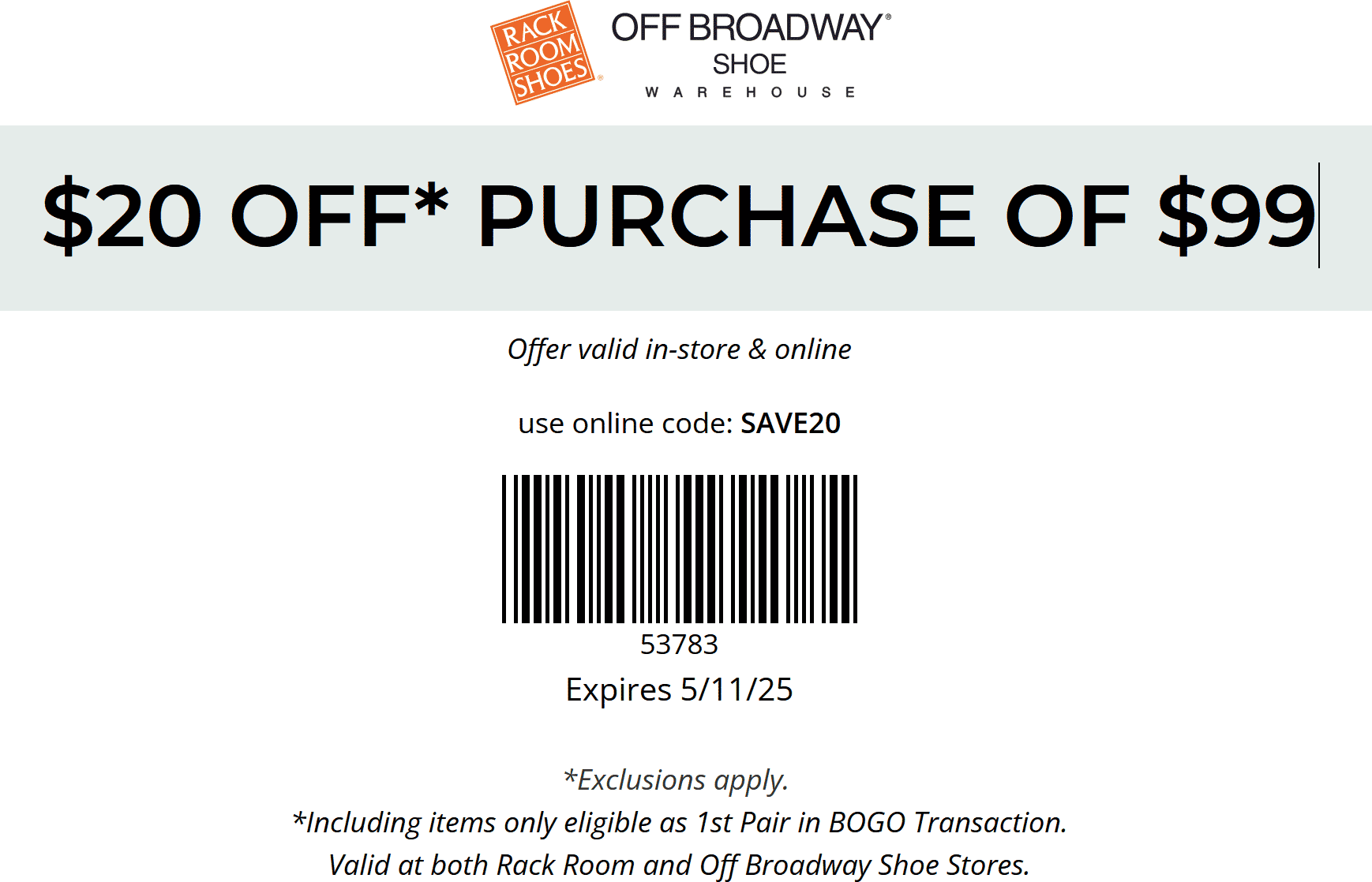 Rack Room Shoes stores Coupon  $20 off $99 at Rack Room Shoes & Off Broadway, or online via promo code SAVE20 #rackroomshoes 