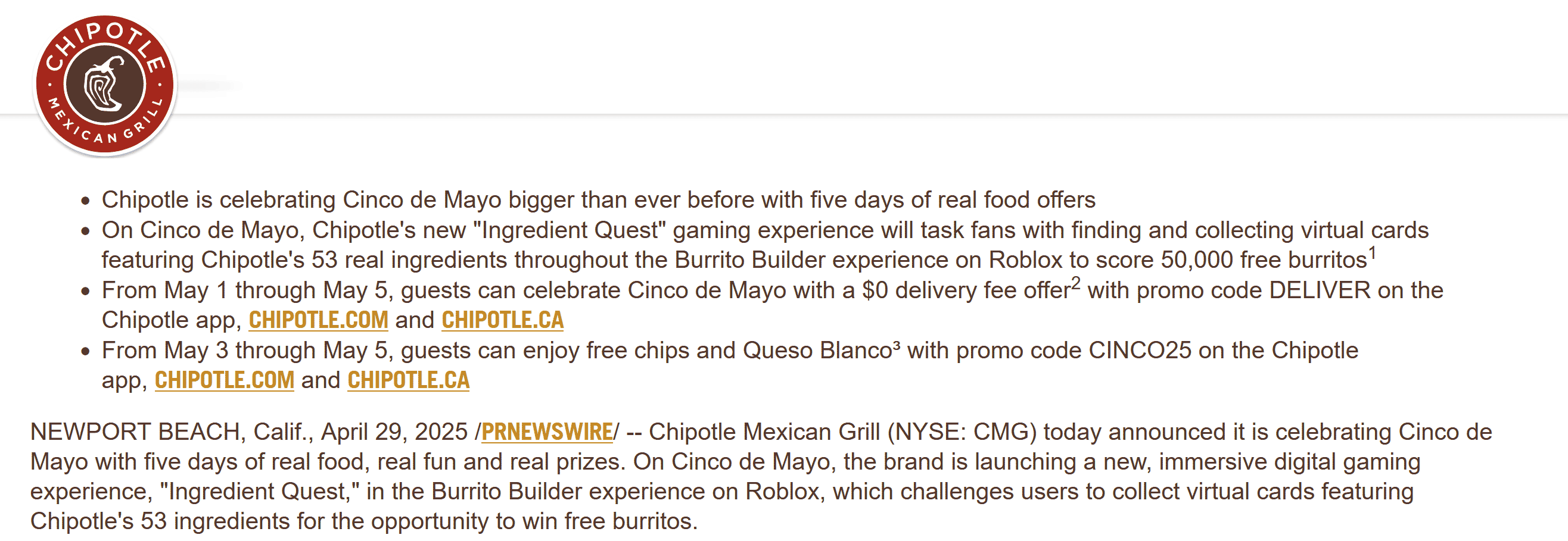 Chipotle restaurants Coupon  Free chips & queso today at Chipotle via promo code CINCO25 #chipotle 
