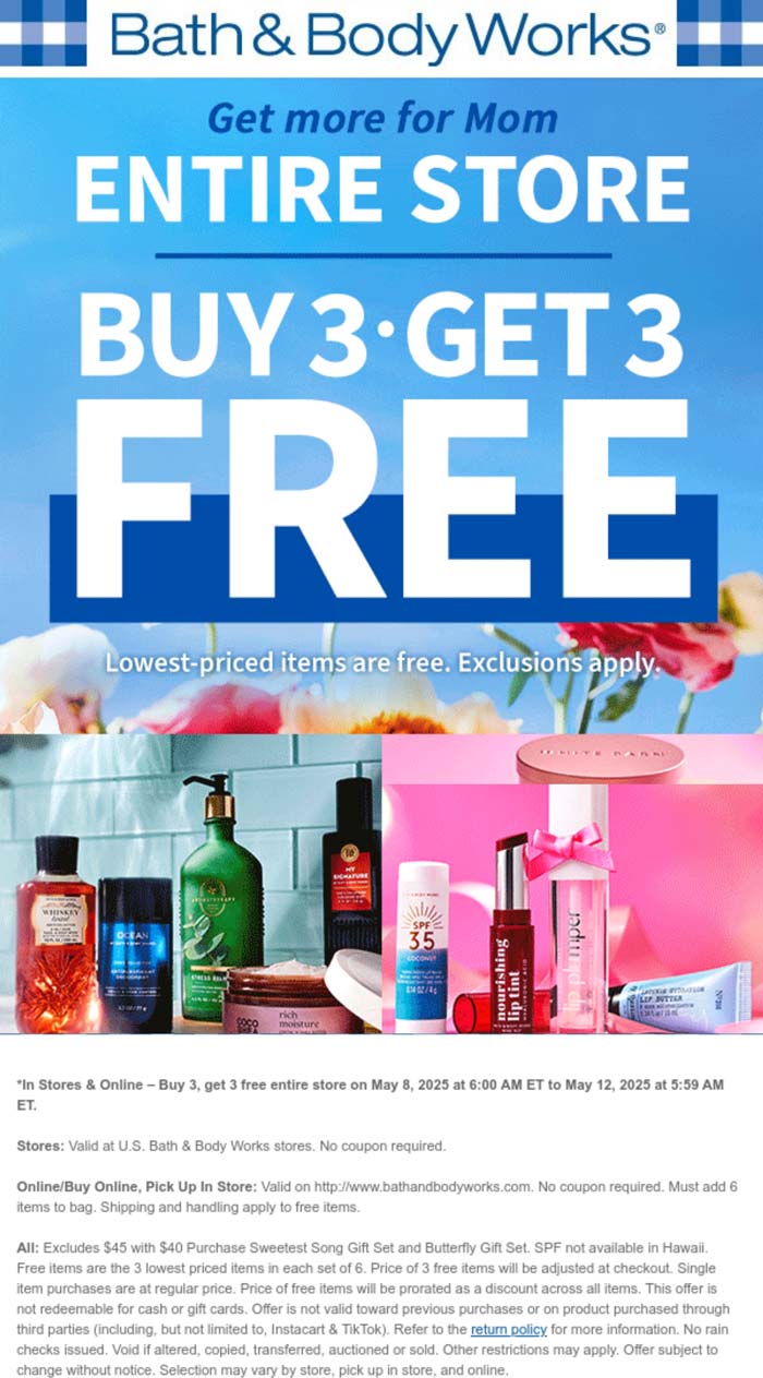 Bath & Body Works stores Coupon  6-for-3 on everything at Bath & Body Works, ditto online #bathbodyworks 
