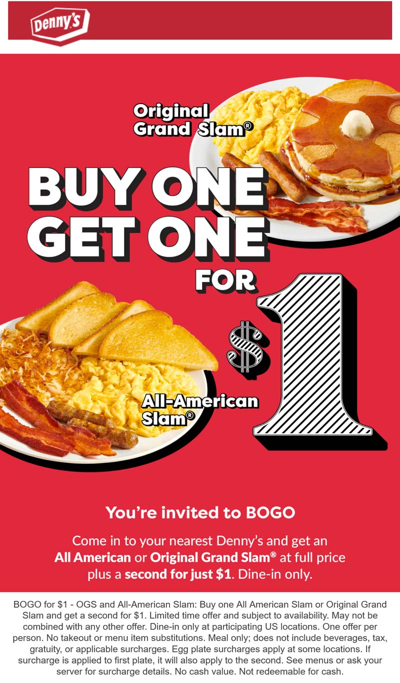 Dennys restaurants Coupon  Second grand slam breakfast $1 at Dennys #dennys 