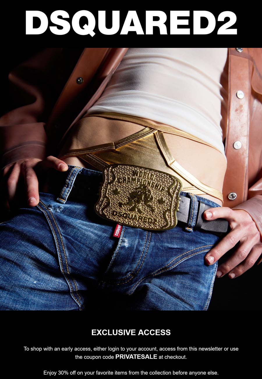 Dsquared2 stores Coupon  30% off at Dsquared2 via promo code PRIVATESALE #dsquared2 