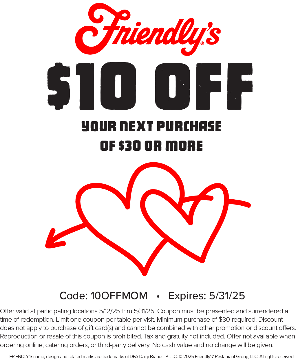 Friendlys restaurants Coupon  $10 off $30 at Friendlys restaurant, or online via promo code 10OFFMOM #friendlys 