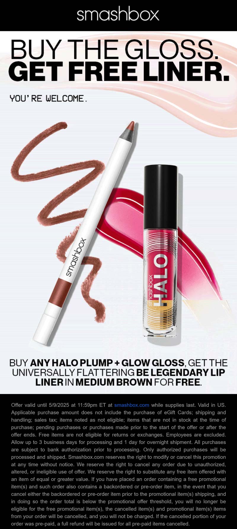 Smashbox stores Coupon  Free lip liner with your gloss today at Smashbox cosmetics #smashbox 