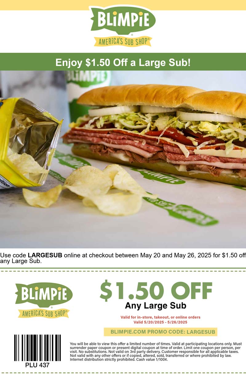 Blimpie restaurants Coupon  $1.50 off a large sub at Blimpie, or online via promo code LARGESUB #blimpie 