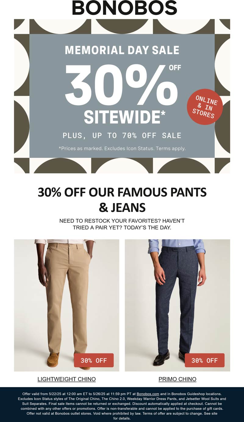 Bonobos stores Coupon  30% off everything at Bonobos, ditto online #bonobos 