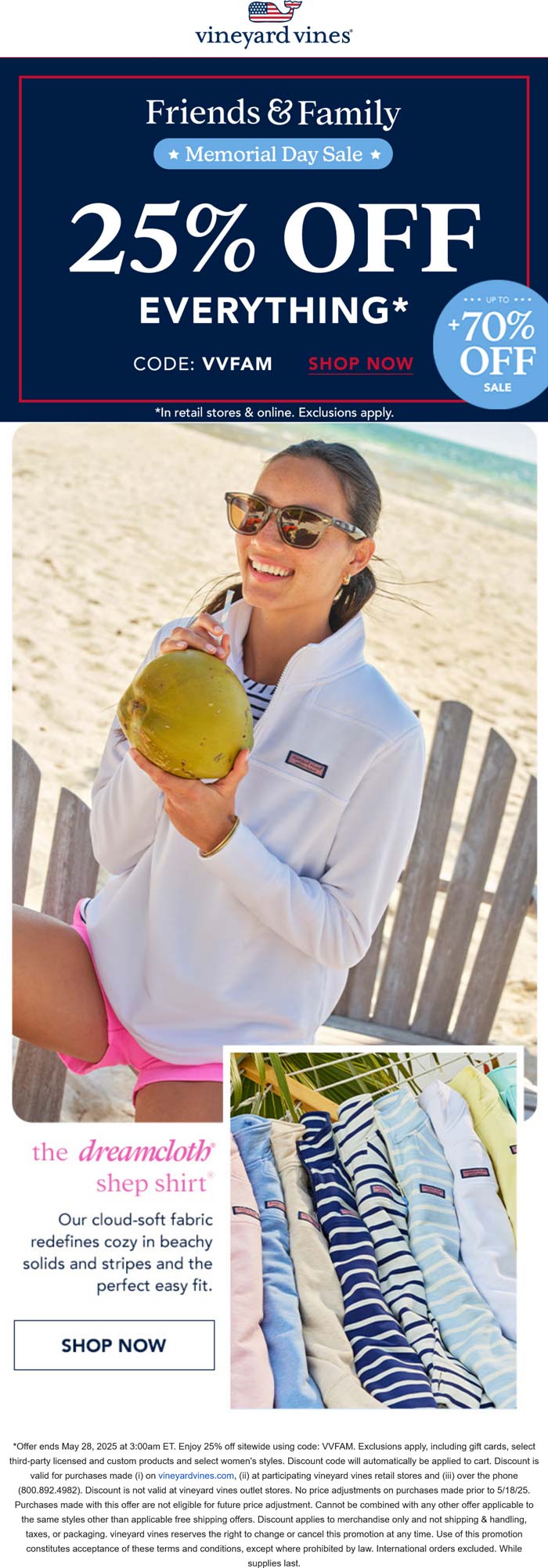 Vineyard Vines stores Coupon  25% off everything & 70% off sale items at Vineyard Vines, or online via promo code VVFAM #vineyardvines 