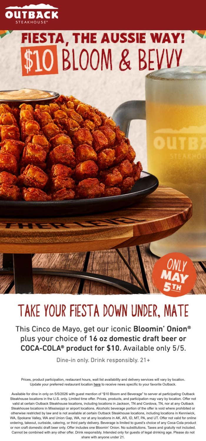 Outback Steakhouse restaurants Coupon  Bloomin onion + beer = $10 today at Outback Steakhouse restaurants #outbacksteakhouse 
