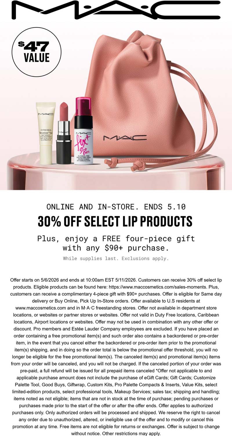 MAC stores Coupon  30% off lip products + free 4pc on $90 at MAC cosmetics, ditto online #mac 