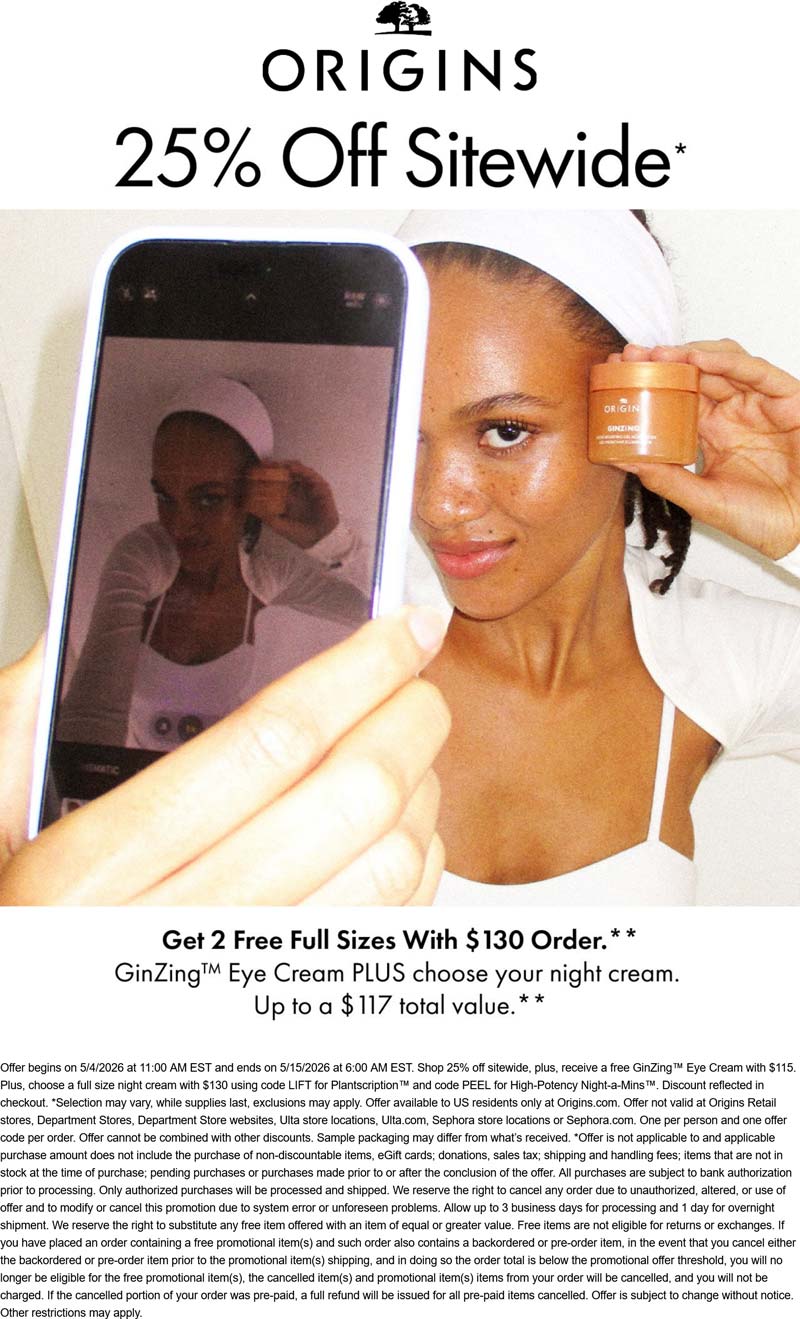 Origins stores Coupon  25% off everything + free 6pc on $130 via promo codes LIFT or PEEL online at Origins #origins 