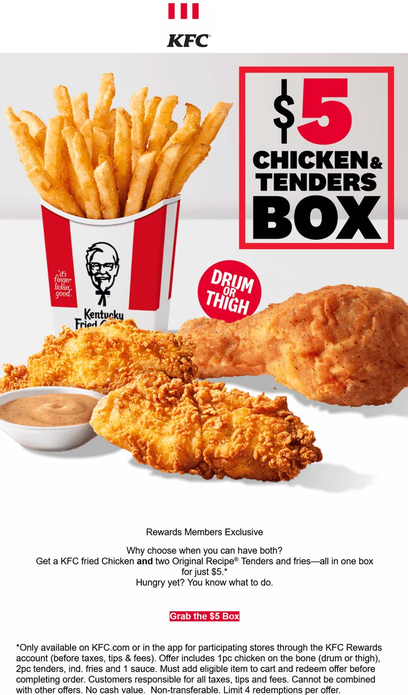 KFC restaurants Coupon  Drum or thigh + 2 chicken tenders + fries = $5 at KFC #kfc 