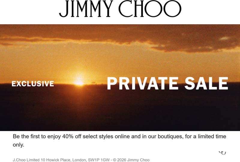 Jimmy Choo stores Coupon  40% off various styles at Jimmy Choo, ditto online #jimmychoo 