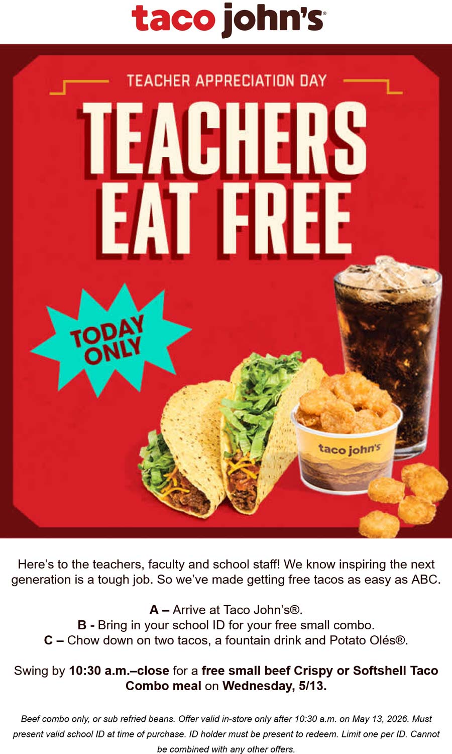 Taco Johns restaurants Coupon  Teachers enjoy a free combo meal today at Taco Johns #tacojohns 