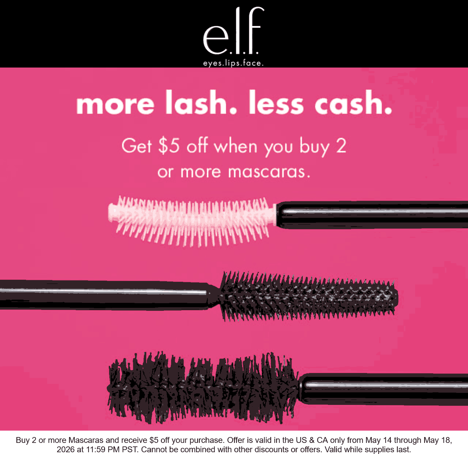 e.l.f. Cosmetics stores Coupon  $5 off 2+ mascaras at e.l.f. Cosmetics #elfcosmetics 