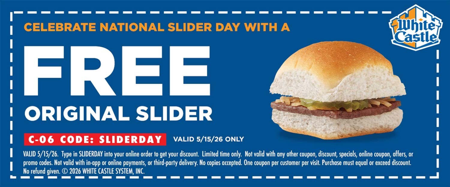 White Castle restaurants Coupon  Free slider today at White Castle restaurants via promo code SLIDERDAY #whitecastle 