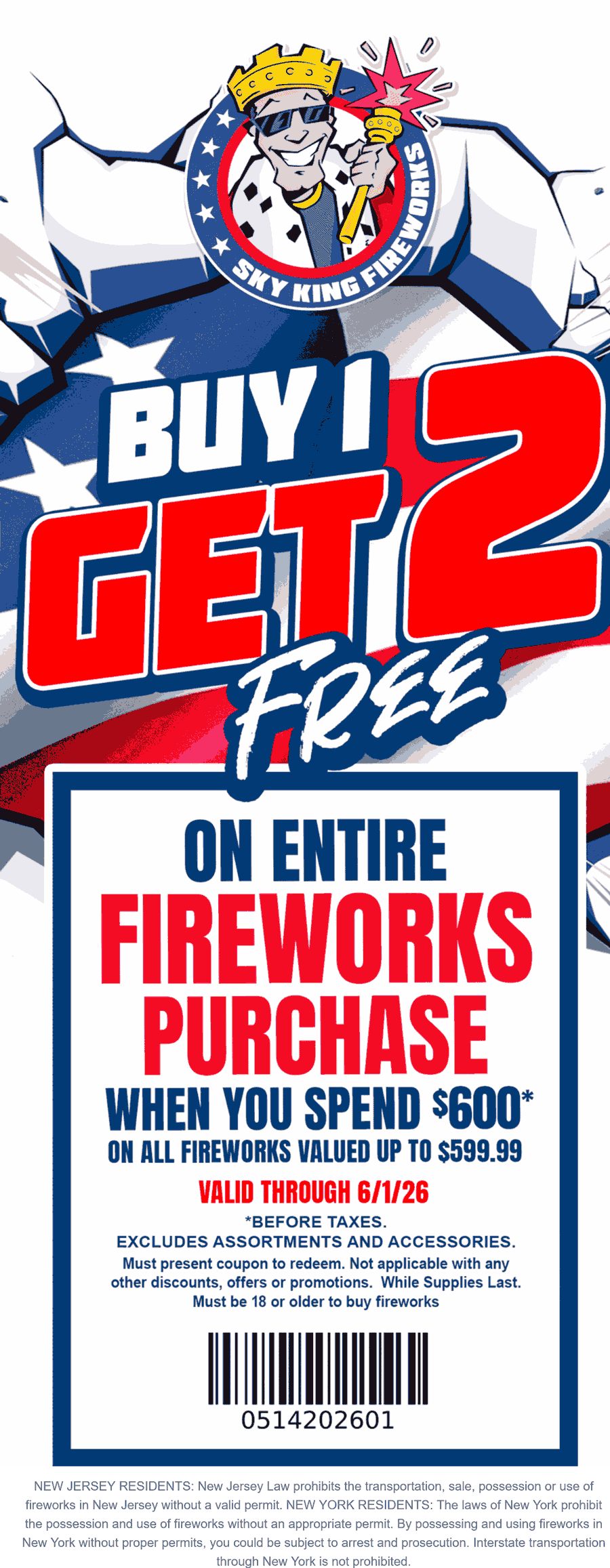 Sky King Fireworks stores Coupon  3-for-1 on everything at Sky King Fireworks on $600+ orders #skykingfireworks 