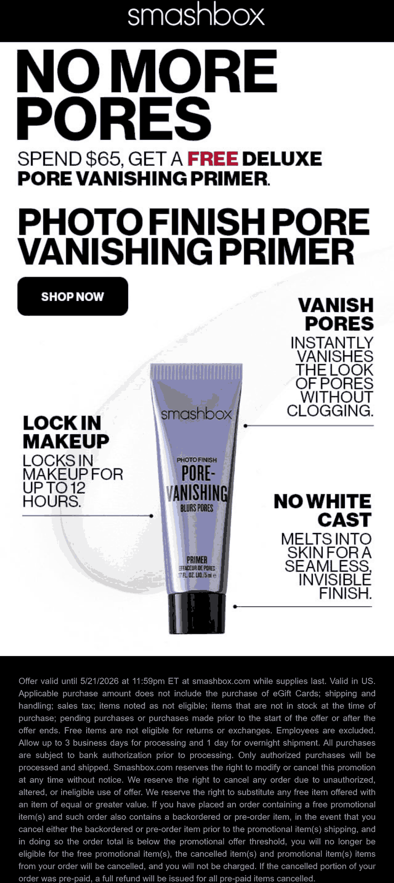 Smashbox stores Coupon  Free pore vanishing primer on $65 today at Smashbox cosmetics #smashbox 