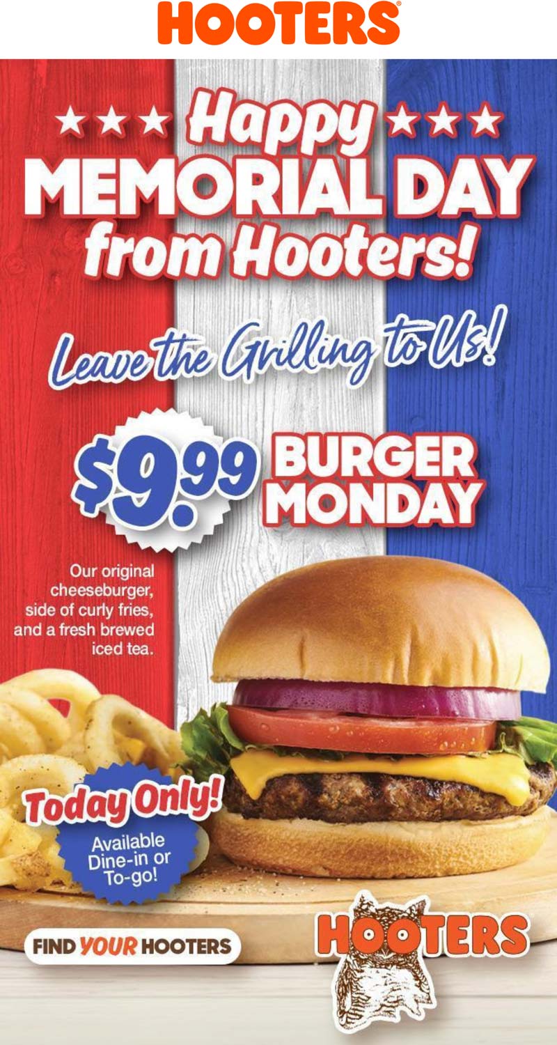 Hooters $10 cheeseburger + fries + iced tea today at Hooters #hooters Hooters restaurants Coupon $10 cheeseburger + fries + iced tea today at Hooters #hooters