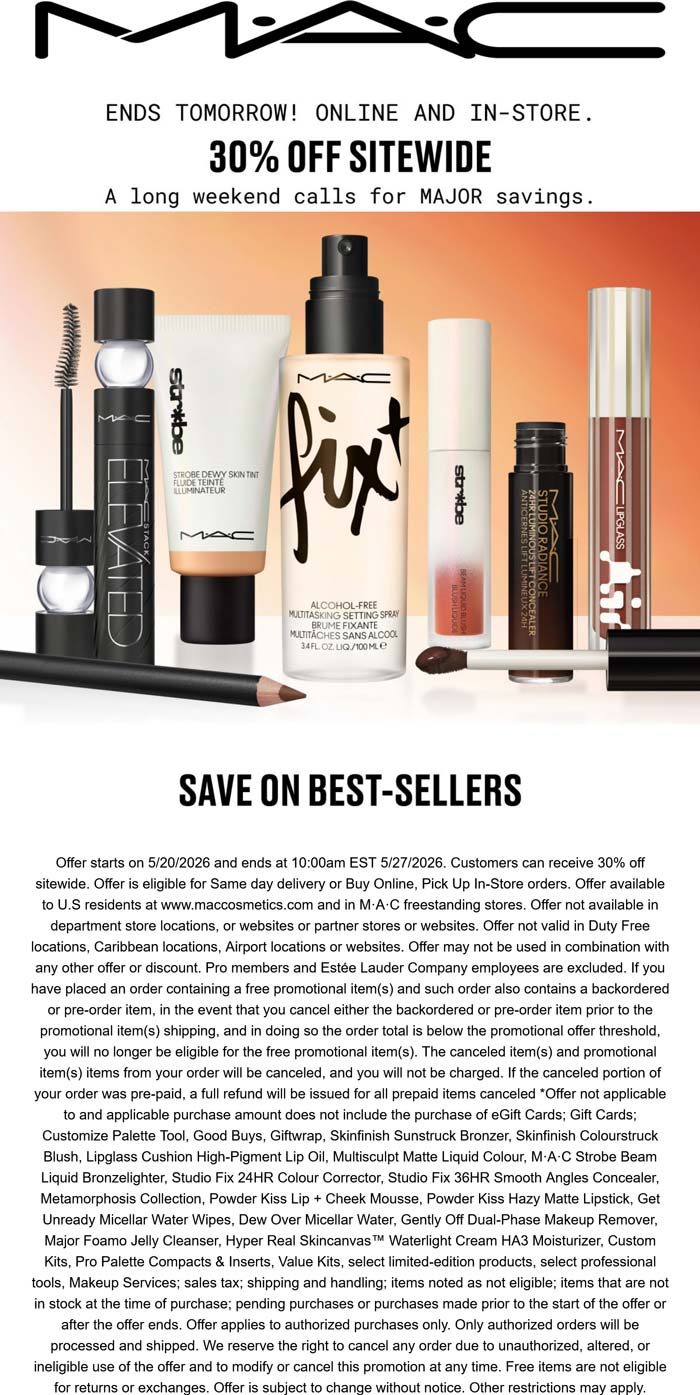 MAC stores Coupon  30% off everything today at MAC, ditto online #mac 