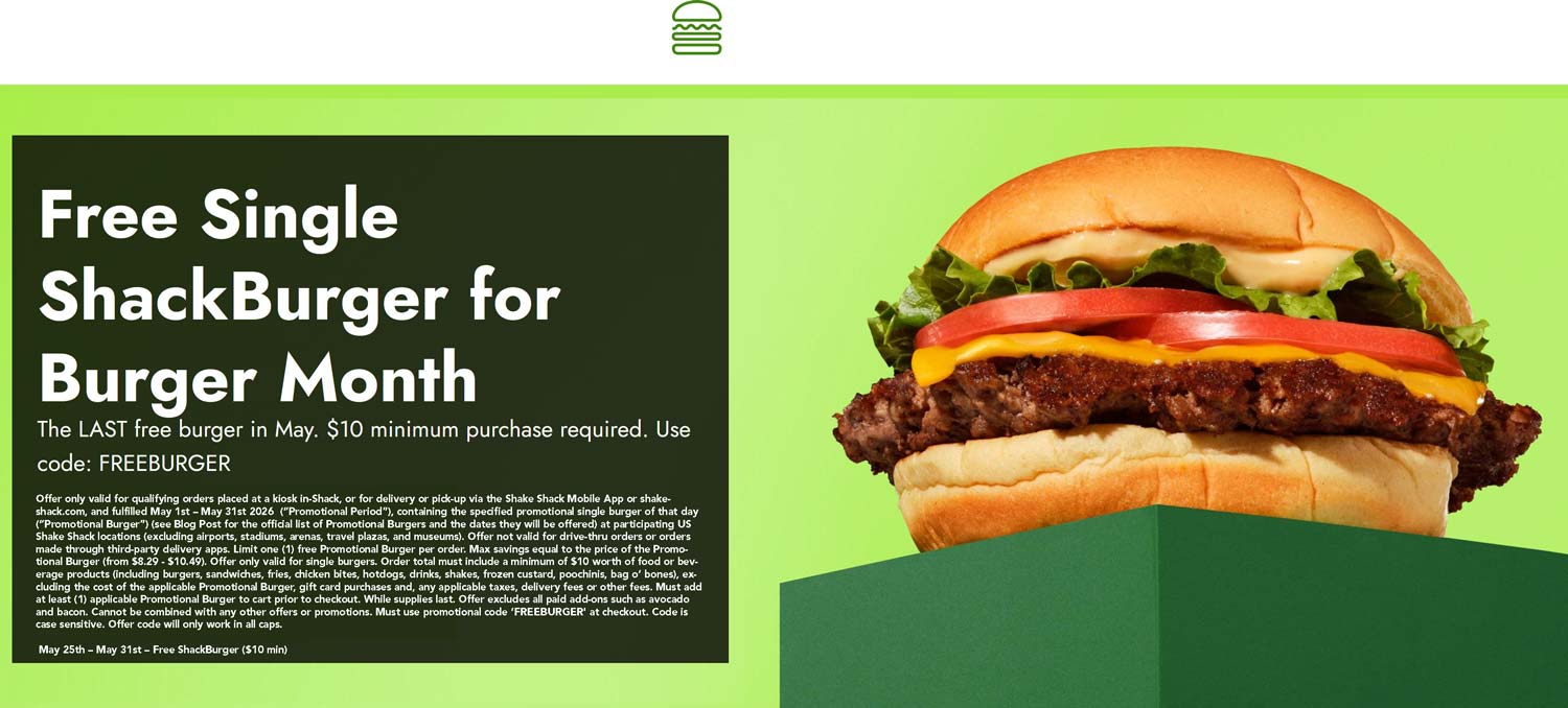 Shake Shack restaurants Coupon  Free cheeseburger on $10 at Shake Shack via promo code FREEBURGER #shakeshack 