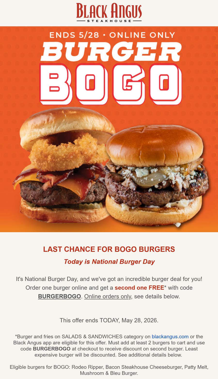 Black Angus restaurants Coupon  Second cheeseburger free online today at Black Angus steakhouse via promo code BURGERBOGO #blackangus 