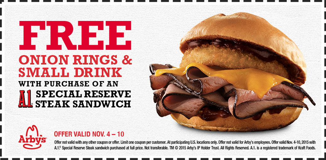 Arbys Coupon March 2024 Free onion rings & drink with your A1 steak sandwich at Arbys