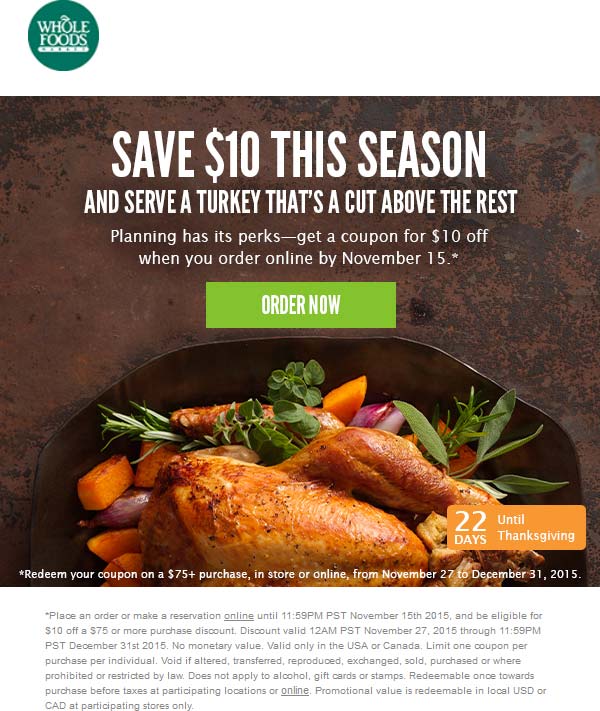 Whole Foods Coupon April 2024 Reserve online and get $10 off $75 at Whole Foods