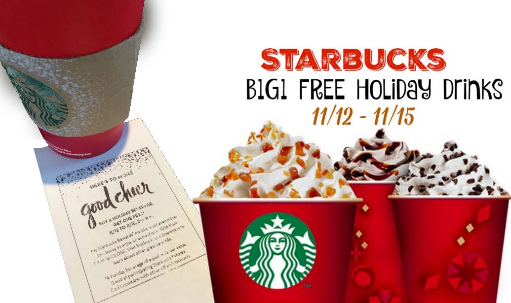 Starbucks Coupon April 2024 Second holiday drink free the 12-15th from 2-5pm at Starbucks