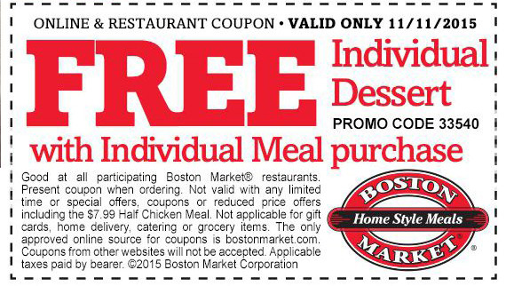 Boston Market Coupon April 2024 Free dessert with your meal Wednesday at Boston Market