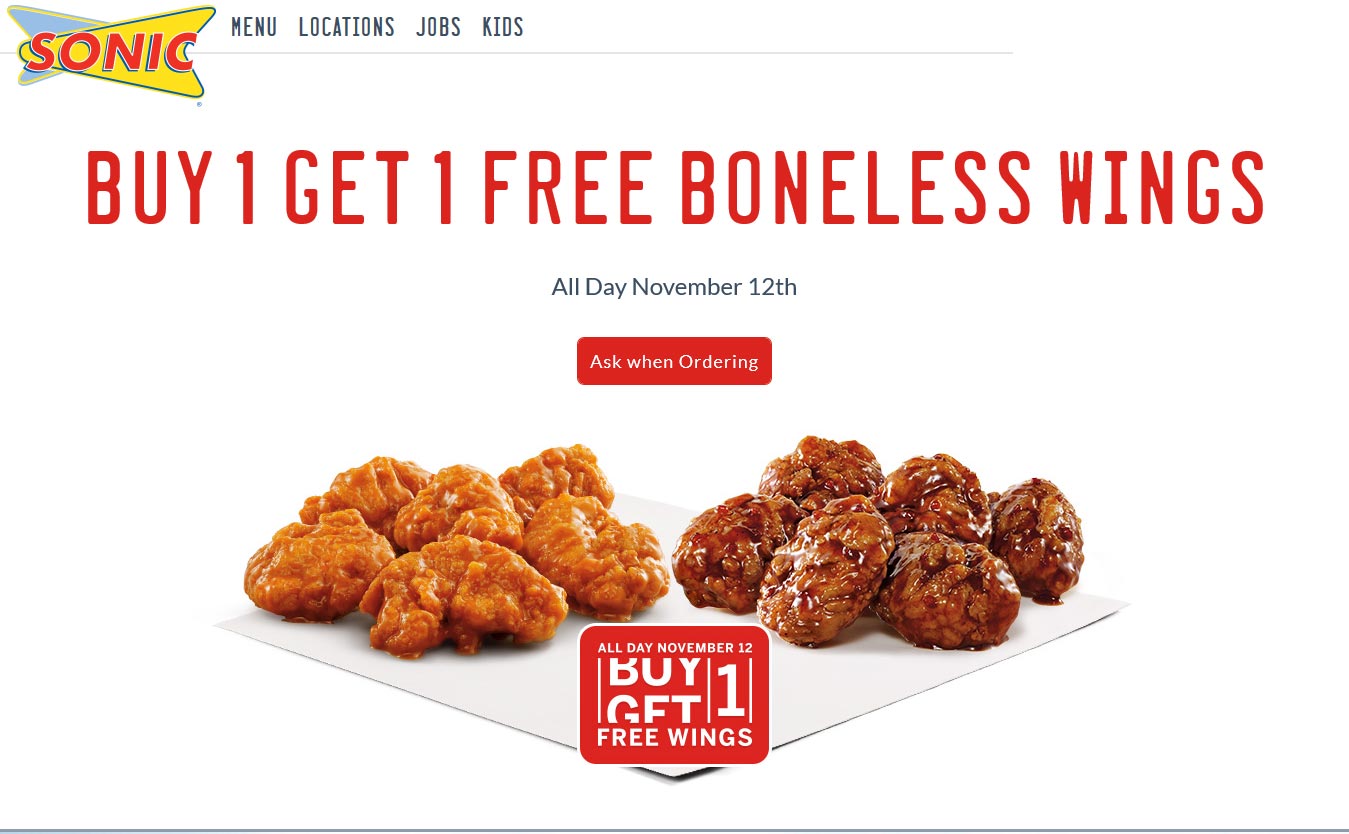 Sonic Drive-In Coupon April 2024 Second boneless wings free today at Sonic Drive-In