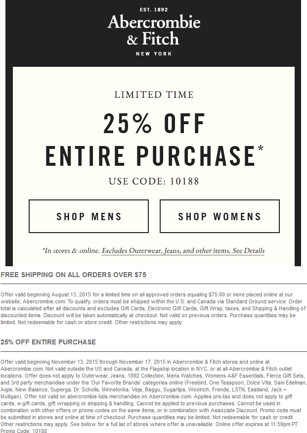 Abercrombie & Fitch Coupon April 2024 25% off at Abercrombie & Fitch, or online via promo code 10188