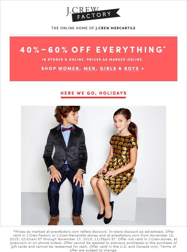 J.Crew Factory Coupon March 2024 Everything is 40-60% off at J.Crew Factory, ditto online